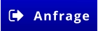 Anfrage