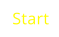 Start