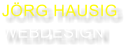 JÖRG HAUSIG WEBDESIGN