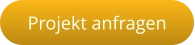 Projekt anfragen